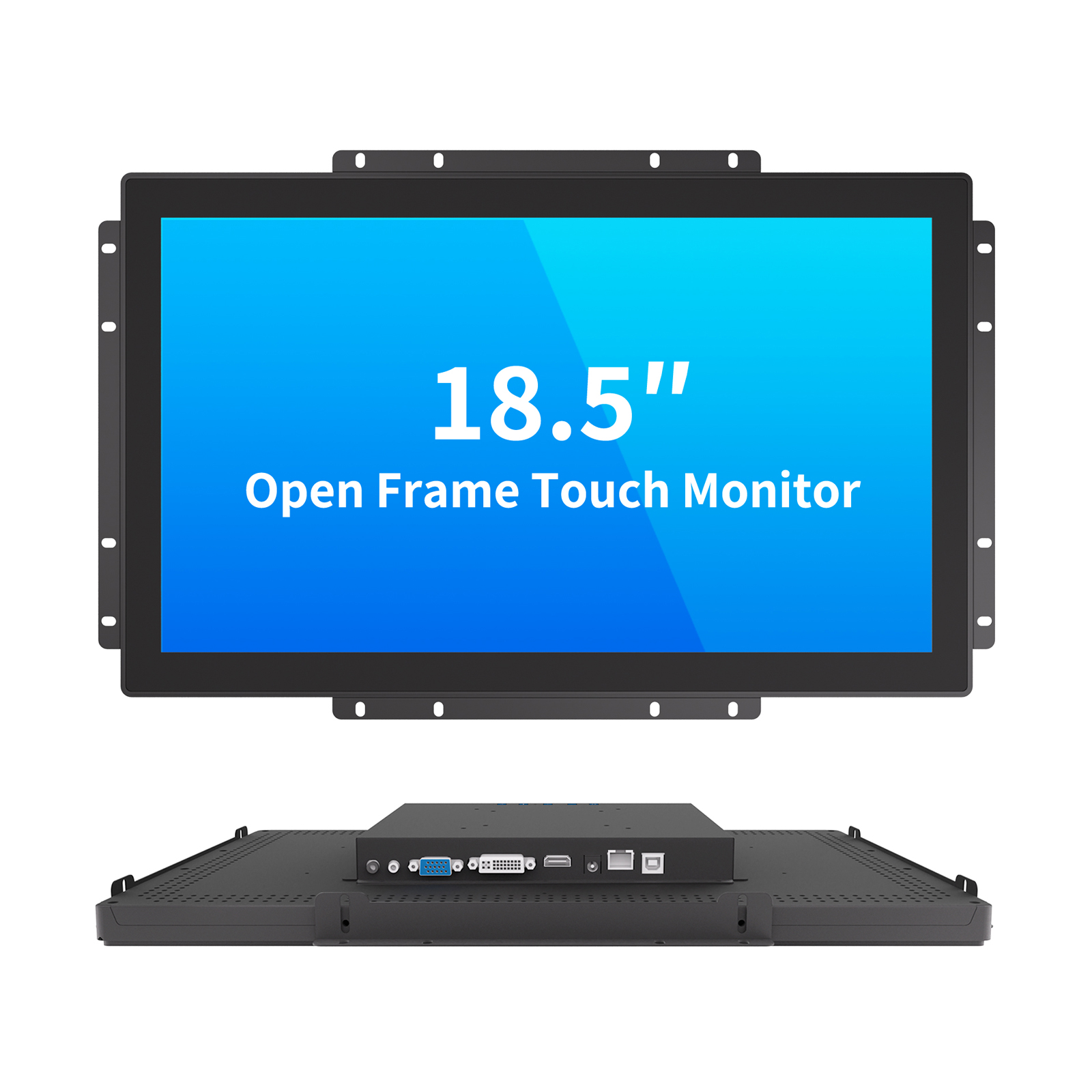 18.5" Open Frame Touch Monitor(2S Series)
